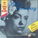 Billie Holiday ‎– Miss Brown To Yo