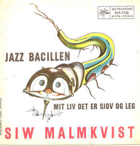 Siw Malmkvist ‎– Jazz Bacillen  (1959)
