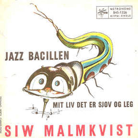 Siw Malmkvist ‎– Jazz Bacillen  (1959)