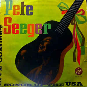 Pete Seeger ‎– Songs Of The USA  (1972)