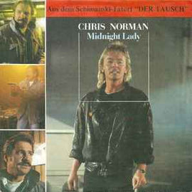 Chris Norman ‎– Midnight Lady  (1986)     7"