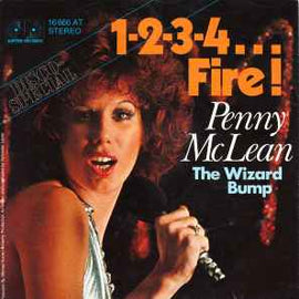 Penny McLean ‎– 1-2-3-4... Fire!  (1976)     7"