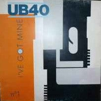 UB40 ‎– I've Got Mine  (1983)    12"