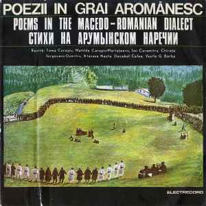 Various ‎– Poezii In Grai Aromânesc = Poems In The Macedo-Romanian Dialect = Стихи На Арумынском Наречии  (1977)