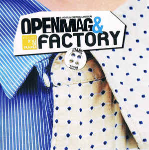 Various ‎– Openmag & Factory 10 Ans  (2008)