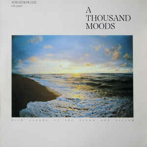 Jonathon Lee ‎– A Thousand Moods  (1984)