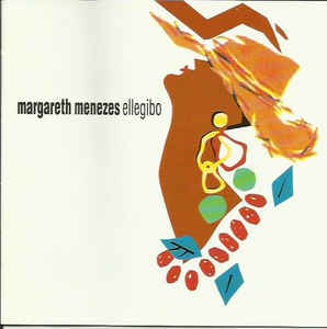 Margareth Menezes ‎– Ellegibo  (1990)