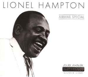Lionel Hampton ‎– Airmail Special  (2001)     CD