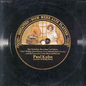 Paul Kuhn Und Die SFB-Big-Band* ‎– Gestatten - Noch Mehr Alte Platten  (1976)