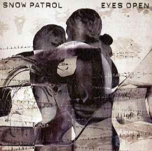 Snow Patrol ‎– Eyes Open  (2006)     CD