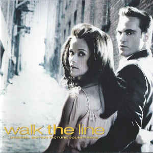 Various ‎– Walk The Line (Original Motion Picture Soundtrack)  (2005)