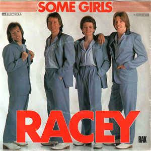 Racey ‎– Some Girls  (1979)