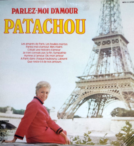 Patachou ‎– Parlez-Moi D'Amour  (1974)
