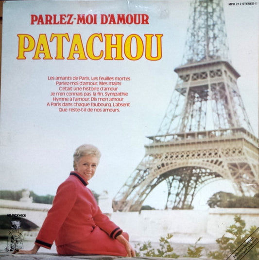Patachou ‎– Parlez-Moi D'Amour  (1974)