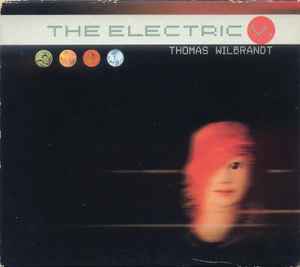 Thomas Wilbrandt ‎– The Electric V.  (1999)     CD