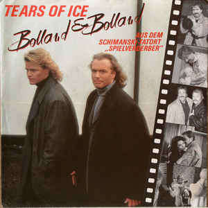 Bolland & Bolland ‎– Tears Of Ice  (1987)