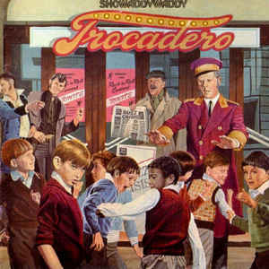 Showaddywaddy ‎– Trocadero  (1976)