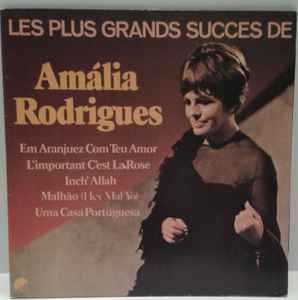 Amália Rodrigues ‎– Les Plus Grands Succes De Amália Rodrigues  (1976)