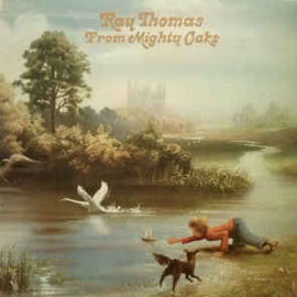 Ray Thomas ‎– From Mighty Oaks  (1976)