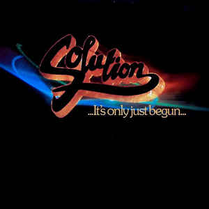 Solution (4) ‎– ...It's Only Just Begun...  (1980)