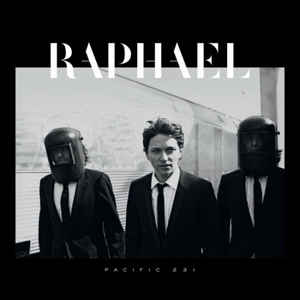 Raphael* ‎– Pacific 231  (2010)