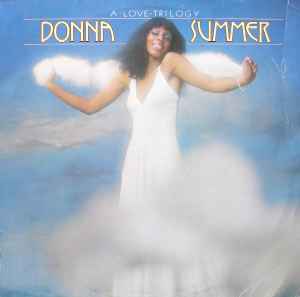 Donna Summer ‎– A Love Trilogy  (1976)