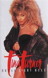 Tina Turner ‎– Break Every Rule  (1986)