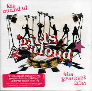 Girls Aloud ‎– The Sound Of Girls Aloud - The Greatest Hits  (2006)