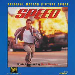 Mark Mancina ‎– Speed (Original Motion Picture Score)  (1994)     CD
