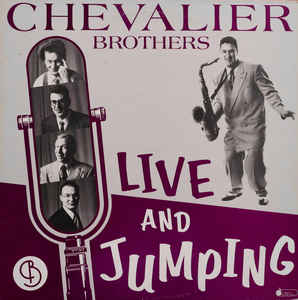 The Chevalier Brothers ‎– Live And Jumping  (1986)