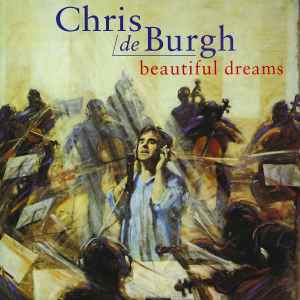 Chris de Burgh ‎– Beautiful Dreams  (1995)     CD
