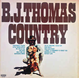 B.J. Thomas ‎– Country  (1973)