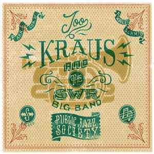 Joo Kraus And The SWR Big Band* ‎– Public Jazz Society  (2016)