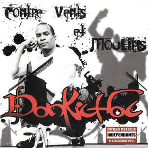 Donkichoc ‎– Contre Vents Et Moulins  (2007)