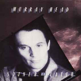 Murray Head ‎– Sooner Or Later  (1986)