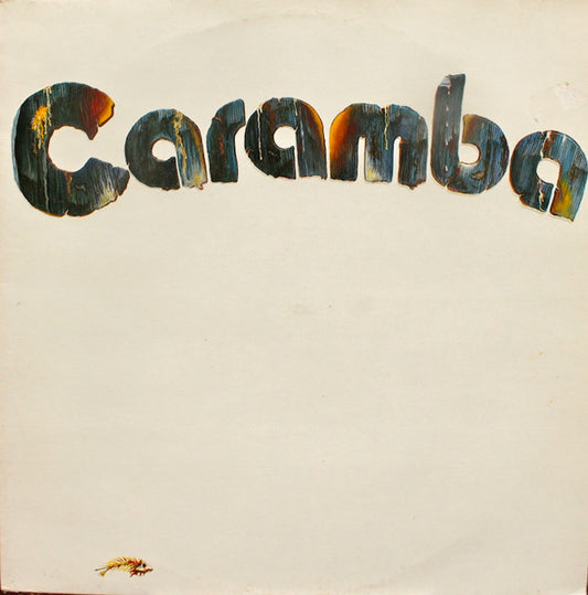Caramba – Caramba  (1981)