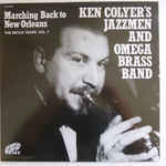 Ken Colyer's Jazzmen And Omega Brass Band ‎– Marching Back To New Orleans - The Decca Years Vol. 7  (1992)   CD
