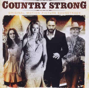 Various ‎– Country Strong (Original Motion Picture Soundtrack)  (2010)