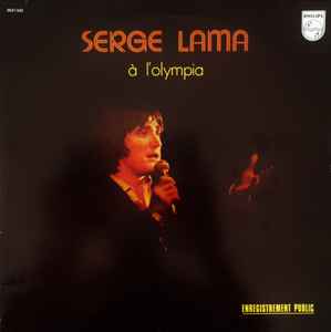 Serge Lama ‎– Serge Lama À L'Olympia