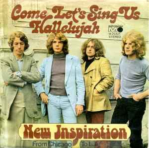 New Inspiration ‎– Come Let's Sing Us Hallelujah  (1972)     7"