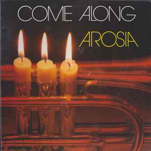 Arosia ‎– Come Along  (1983)
