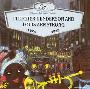 Fletcher Henderson And Louis Armstrong ‎– Fletcher Henderson And Louis Armstrong 1924 1925  (1991)