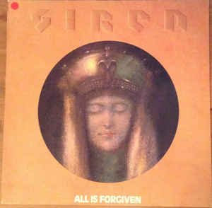 Siren* ‎– All Is Forgiven  (1989)