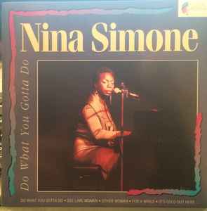 Nina Simone ‎– Do What You Gotta Do     CD