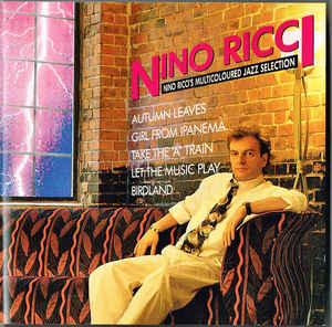 Nino Ricci ‎– Nino Ricci´s Multicoloured Jazz Selection  (1992)