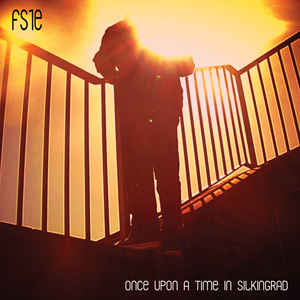 FS1E ‎– Once Upon a Time in Silkingrad (2014)