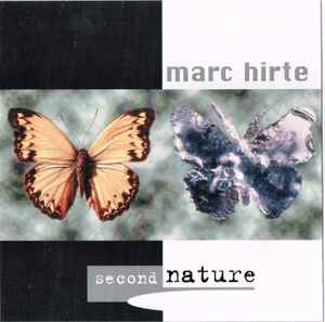 Marc Hirte ‎– Second Nature  (1996)     CD