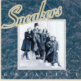 Sneakers ‎– Greatest  (1997)