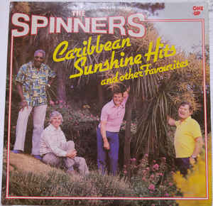 The Spinners ‎– Caribbean Sunshine Hits And Other Favourites  (1981)