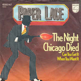 Paper Lace ‎– The Night Chicago Died  (1974)